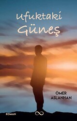 Ufuktaki Güneş - Bengisu Yayınları