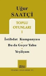 Uğur Saatçi Toplu Oyunlar 1 - Mitos Boyut Yayınları