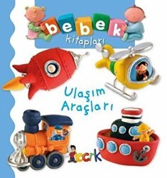 Ulaşım Araçları - Bebek Kitapları - Bıcırık Yayınları