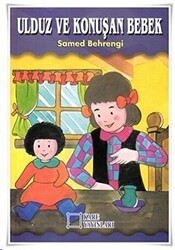 Ulduz ve Konuşan Bebek - Kare Yayınları