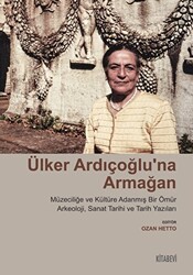 Ülker Ardıçoğlu’na Armağan - Kitabevi Yayınları