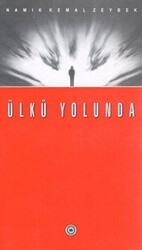 Ülkü Yolunda - 1