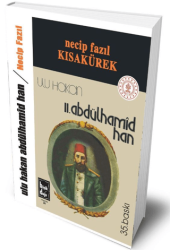 Ulu Hakan II. Abdülhamid Han - Büyük Doğu Yayınları