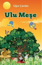 Ulu Meşe - Beyaz Panda Yayınları