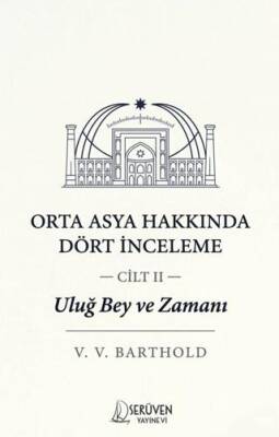 Uluğ Bey ve Zamanı Cilt 2 - 1