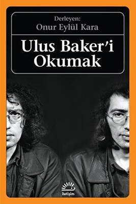 Ulus Baker`i Okumak - 1