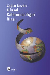 Ulusal Kalkınmacılığın İflası - Metis Yayınları