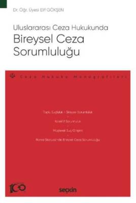 Uluslararası Ceza Hukukunda Bireysel Ceza Sorumluluğu - 1