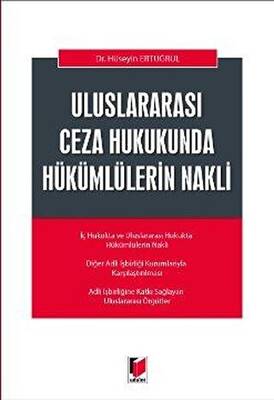Uluslararası Ceza Hukukunda Hükümlülerin Nakli - 1