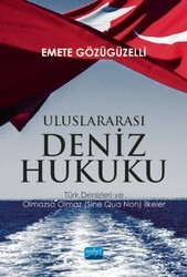 Uluslararası Deniz Hukuku - Nobel Akademik Yayıncılık
