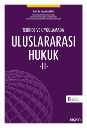 Uluslararası Hukuk - II - Seçkin Yayıncılık