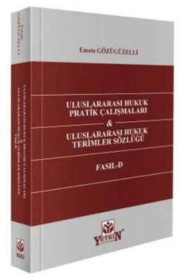 Uluslararası Hukuk Pratik Çalışmaları - Uluslararası Hukuk Terimleri Sözlüğü - Fasıl - D - 1