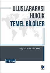 Uluslararası Hukuk Temel Bilgiler - Adalet Yayınevi