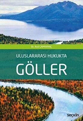 Uluslararası Hukukta Göller - 1