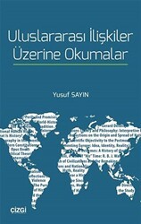 Uluslararası İlişkiler Üzerine Okumalar - Çizgi Kitabevi Yayınları