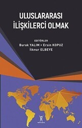 Uluslararası İlişkilerci Olmak - Yeniyüzyıl Yayınları