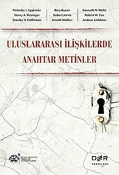 Uluslararası İlişkilerde Anahtar Metinler - Der Yayınları