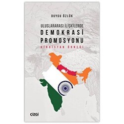 Uluslararası İlişkilerde Demokrasi Promosyonu - Çizgi Kitabevi Yayınları