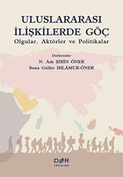 Uluslararası İlişkilerde Göç - Der Yayınları