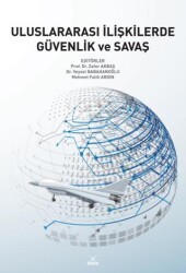 Uluslararası İlişkilerde Güvenlik ve Savaş - Dora Basım Yayın