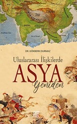 Uluslararası İlişkilerde Yeniden Asya - Palet Yayınları