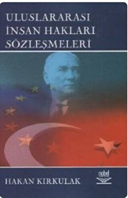 Uluslararası İnsan Hakları Sözleşmeleri - 1