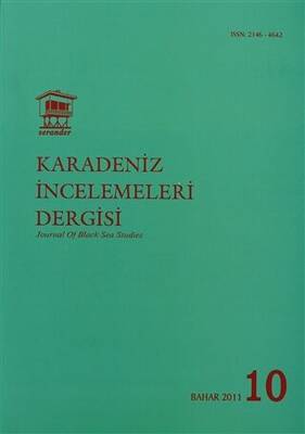 Uluslararası Karadeniz İncelemeleri Dergisi - İnternational Journal Of Black Sea Studies Sayı: 10 - 1