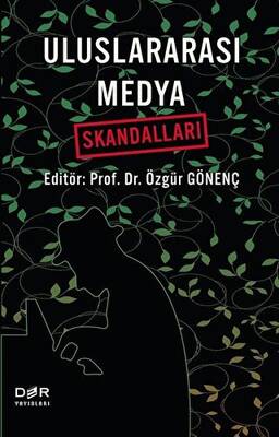 Uluslararası Medya Skandalları - 1