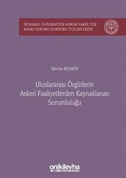 Uluslararası Örgütlerin Askeri Faaliyetlerden Kaynaklanan Sorumluluğu - On İki Levha Yayınları