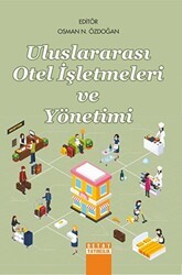 Uluslararası Otel İşletmeleri ve Yönetimi - Detay Yayıncılık