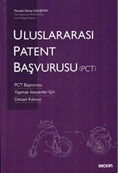 Uluslararası Patent Başvurusu PCT - Seçkin Yayıncılık