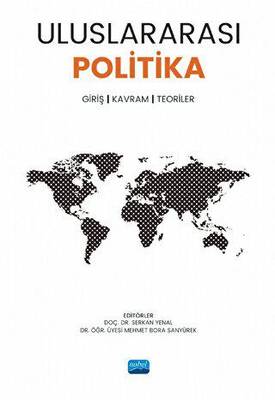 Uluslararası Politika Giriş - Kavram, Teoriler - 1