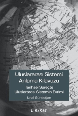 Uluslararası Sistemi Anlama Kılavuzu - 1