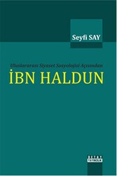 Uluslararası Siyaset Sosyolojisi Açısından İbn Haldun - Detay Yayıncılık