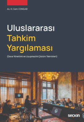 Uluslararası Tahkim Yargılaması - 1