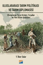 Uluslararası Tarım Politikası ve Tarım Diplomasisi - Siyasal Kitabevi