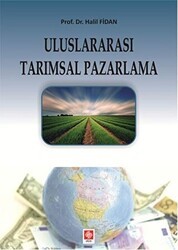 Uluslararası Tarımsal Pazarlama - Ekin Basım Yayın