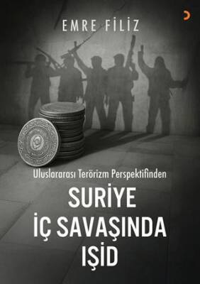 Uluslararası Terörizm Perspektifinden Suriye İç Savaşı’ında Işid - 1