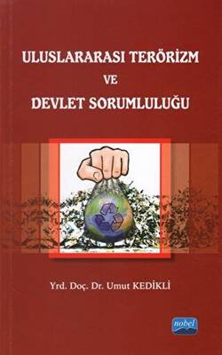 Uluslararası Terörizm ve Devlet Sorumluluğu - 1