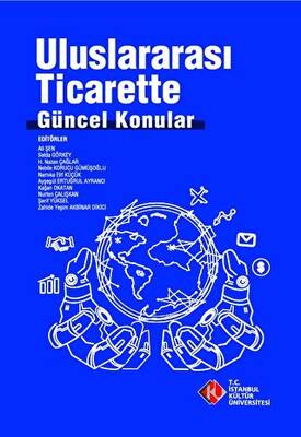 Uluslararası Ticarette Güncel Konular - 1