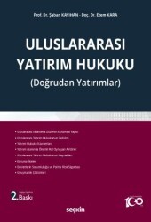 Uluslararası Yatırım Hukuku - Seçkin Yayıncılık