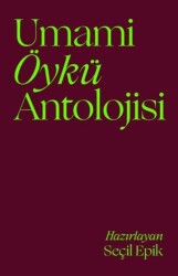 Umami Öykü Antolojisi - Umami Kitap