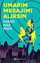 Umarım Mesajımı Alırsın - Epsilon Yayınevi