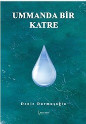 Ummanda Bir Katre - İkinci Adam Yayınları