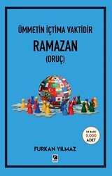 Ümmetin İçtima Vaktidir Ramazan Oruç - Çıra Yayınları