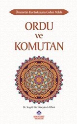 Ümmetin Kurtuluşuna Giden Yolda Ordu ve Komutan - Nebevi Hayat Yayınları