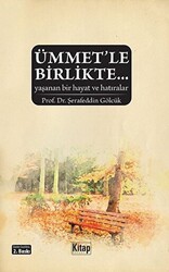 Ümmet`le Birlikte - Kitap Dünyası Yayınları