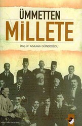 Ümmetten Millete - IQ Kültür Sanat Yayıncılık