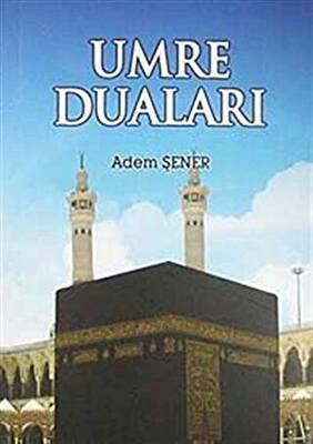 Umre Duaları - 1