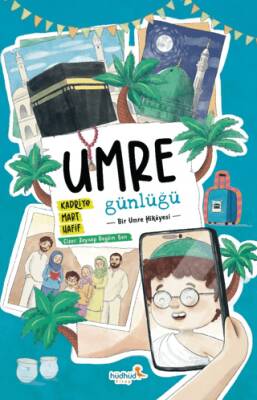 Umre Günlüğü - Bir Umre Hikayesi - 1